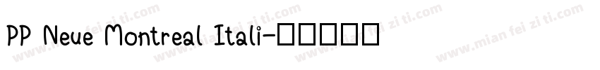 PP Neue Montreal Itali字体转换